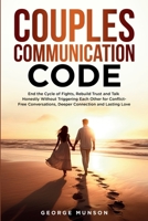Couples Communication Code B0F9MPYG67 Book Cover