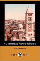 A Comparative View of Religions 3732645797 Book Cover