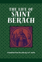 The Life of St. Berach B0DWQSQ158 Book Cover