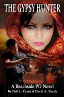 Beachside Pd: The Gypsy Hunter 1466349611 Book Cover