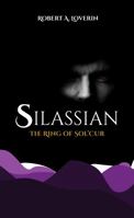 Silassian: The Ring of Sol'Cur 0578327201 Book Cover