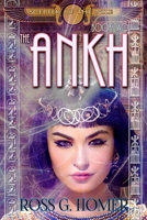 The Scepter of the Nile, Book 2: The Ankh 1508708673 Book Cover