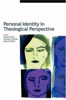 Personal Identity in Theological Perspective 0802828930 Book Cover