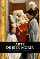 Arte de bien morir (traducido) B0BW1YLYD4 Book Cover