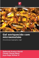 Gel enriquecido com microemulsão 6209435866 Book Cover