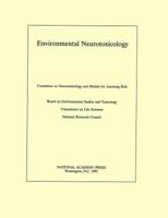 Environmental Neurotoxicology 0309045312 Book Cover