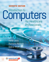 Introduction to Computers for Healthcare Professionals 1284194701 Book Cover