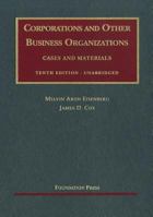 Corporations and Other Business Organizations, Cases and Materials, 9th Edition, 2007 Supplement (University Casebook)
