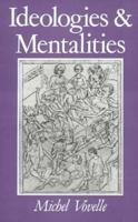 Ideologies et mentalites (Fondations) 0745603440 Book Cover