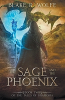 The Sage and the Phoenix B0C7QF9P4M Book Cover