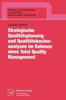 Strategische Qualitatsplanung Und Qualitatskostenanalysen Im Rahmen Eines Total Quality Management 3790807060 Book Cover