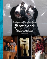 Indigenous Peoples of the Arctic and Subarctic 0716658747 Book Cover