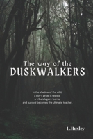 The Way of the DuskWalkers: Kael's Hunt B0F1TX6SHS Book Cover