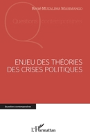 Enjeu des théories des crises politiques (Questions Contemporaines) (French Edition) 2343201293 Book Cover