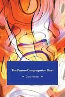 The Pastor-Congregation Duet 1525530216 Book Cover