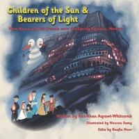 Children of the Sun & Bearers of Light: How Kawa and his friends save the Spring Equinox, Newroz B09YQ33V4M Book Cover