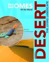Deserts: The Living Landscape 143585005X Book Cover