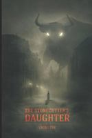 The Stonecutter's Daughter 1729182879 Book Cover