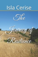 The Journey of Resilience B0F2SJHVVF Book Cover