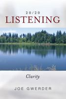 20/20 Listening: Clarity 1480808032 Book Cover
