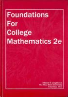Foundations for College Mathematics, (with Student Edition Quizzes) 2nd Edition 0981753620 Book Cover