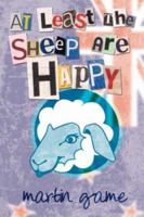 At Least the Sheep are Happy 143432625X Book Cover