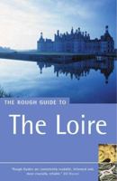 The Rough Guide to the Loire 2 (Rough Guide Travel Guides) 1843532573 Book Cover
