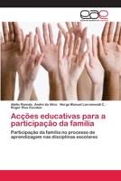 Acções educativas para a participação da família 6202102039 Book Cover