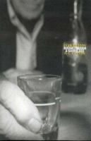 Ivan Petrov: Russia Through a Shot Glass 1891053833 Book Cover