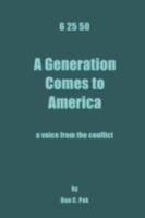 6 25 50: A Generation Comes to America 059549806X Book Cover