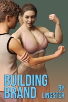 Building Brand B086B9QHK2 Book Cover