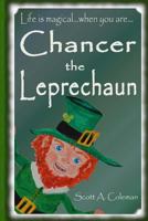 Chancer the Leprechaun 151873393X Book Cover