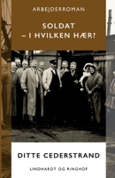 Soldat - i hvilken hær? 8711813415 Book Cover