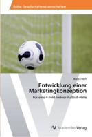 Entwicklung Einer Marketingkonzeption 3639461711 Book Cover