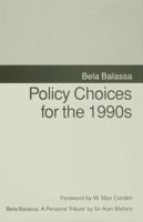 Policy Choices for the 1990s 0333582276 Book Cover