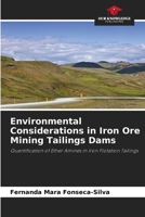 Environmental Considerations in Iron Ore Mining Tailings Dams 6209109543 Book Cover