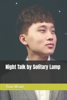 Night Talk by Solitary Lamp B0B4J7MJQL Book Cover