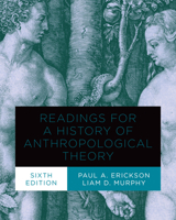 Readings for a History of Anthropological Theory, 2nd Edition 144260090X Book Cover