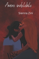 Amore indelebile (Tra le pieghe del cuore) (Italian Edition) B0DQFMRYFJ Book Cover