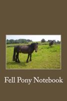 My Fell Pony 1540358569 Book Cover