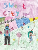 Sweet City 173419670X Book Cover
