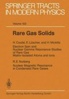 Rare Gas Solids (Springer Tracts in Modern Physics) 3662157241 Book Cover