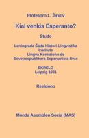 Kial Venkis Esperanto?: Studo 2369600551 Book Cover