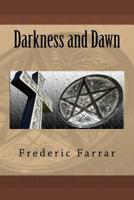 Darkness and Dawn 3752343370 Book Cover