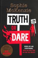 Truth or Dare: From the World Book Day 2022 author Sophie McKenzie 1471199134 Book Cover