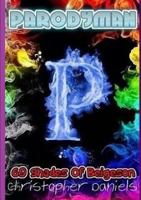 Parodyman : 69 Shades Of Beigeson 0244140863 Book Cover