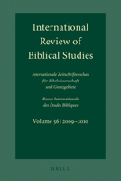 International Review of Biblical Studies, Volume 56 (2009-2010) 9004201793 Book Cover