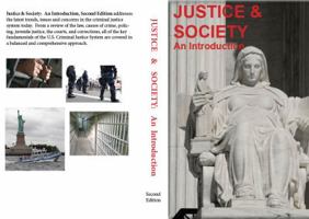 Justice and Society 0615645453 Book Cover