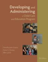 Developing and Administering a Child Care and Education Program