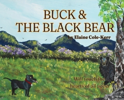 Buck and the Black Bear 1972208098 Book Cover
